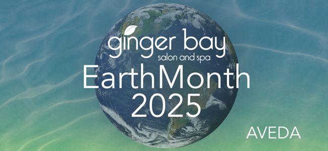 Ginger Bay Earth Month 2025 with Aveda